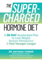 The Supercharged Hormone Diet