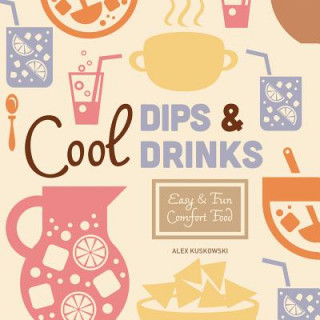 Cool Dips & Drinks