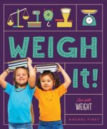 Weigh It!