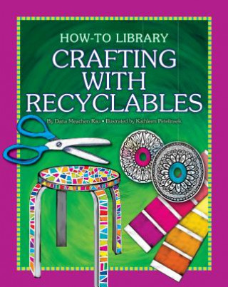Crafting With Recyclables