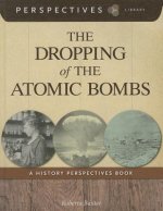 The Dropping of the Atomic Bombs