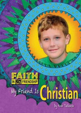 My Friend Is Christian