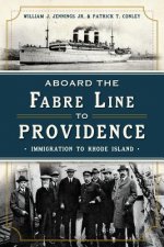 Aboard the Fabre Line to Providence