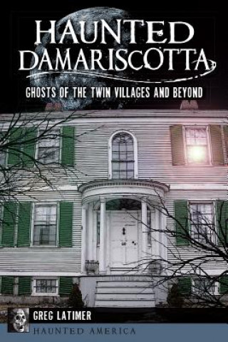 Haunted Damariscotta