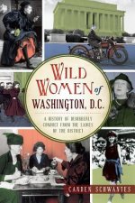Wild Women of Washington, D.C.