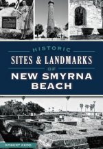 Historic Sites & Landmarks of New Smyrna Beach