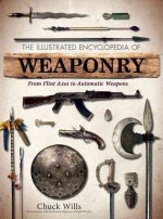 Illustrated Encyclopedia of Weaponry