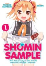 Shomin Sample I Was Abducted by an Elite All-Girls School As a Sample Commoner 1