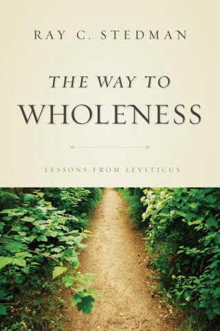 The Way to Wholeness