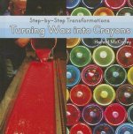 Turning Wax into Crayons