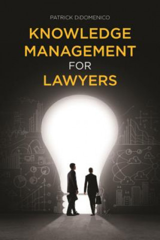 Knowledge Management for Lawyers