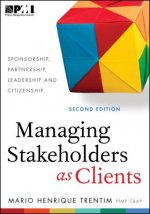 Managing Stakeholders as Clients