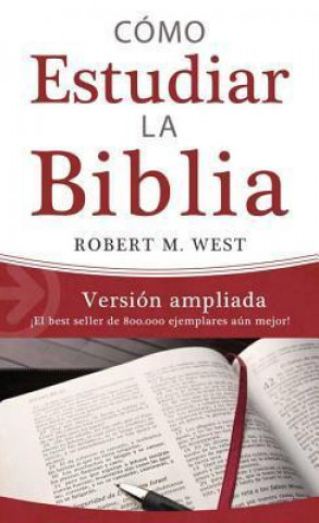 Cómo estudiar la Biblia / How to Study the Bible