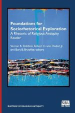 Foundations for Sociorhetorical Exploration