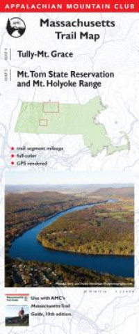 Appalachian Mountain Club Massachusetts Trail Map New England Trail North and Tully Trail / Mt. Tom State Reservation and Mt. Holyoke Range