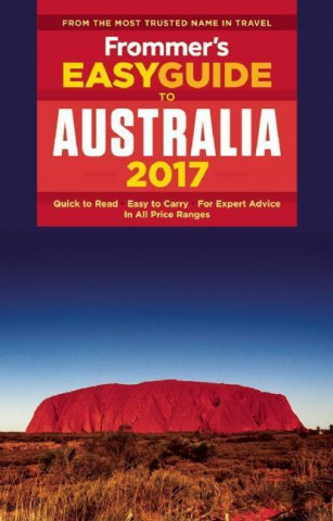 Frommer's Easy Guide to Australia 2017