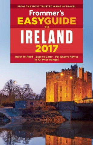 Frommer's Easy Guide to Ireland 2017