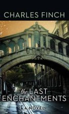 The Last Enchantments