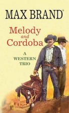 Melody and Cordoba