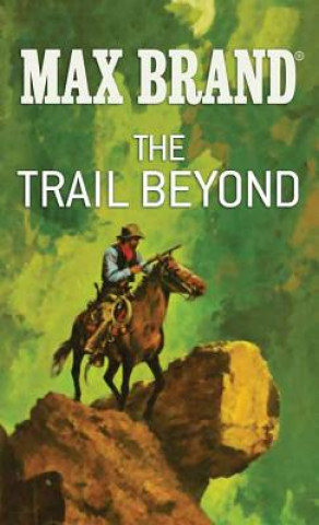 The Trail Beyond