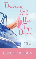 Driving With the Top Down