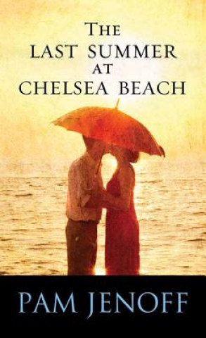 The Last Summer at Chelsea Beach