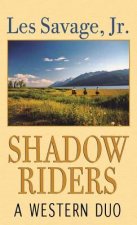 Shadow Riders