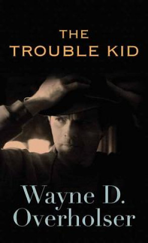 The Trouble Kid