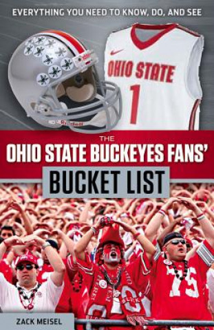 Ohio State Buckeyes Fans' Bucket List