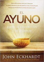 El Ayuno para la liberación y el avance