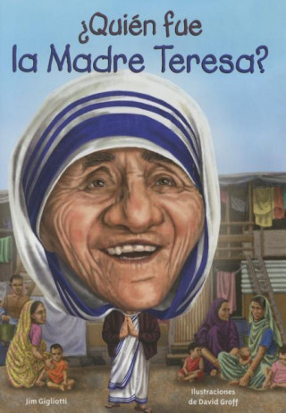 Quién fue la Madre Teresa?/ Who was Mother Teresa?