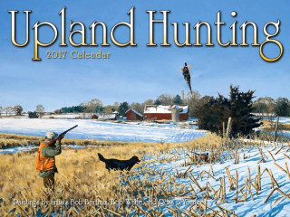 Upland Hunting 2017 Calendar