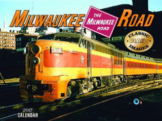 Milwaukee Road 2017 Calendar