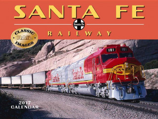 Santa Fe Railway 2017 Calendar