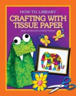 Crafting With Tissue Paper