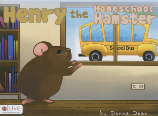 Henry the Homeschool Hamster