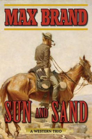 Sun and Sand (Max Brand)(Brožovaná)