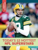 Todays 12 Hottest NFL Superstars