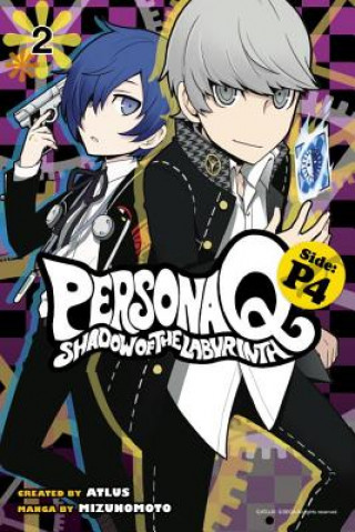 Persona Q: Shadow Of The Labyrinth Side: P4 Volume 2 (Mizunomoto,Atlus)()