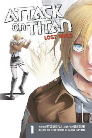 Attack On Titan: Lost Girls The Manga 1