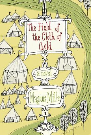 The Field of the Cloth of Gold