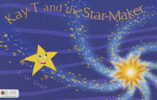 Kay-T and the Star-Maker