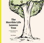 Horrible Life Lessons Tree