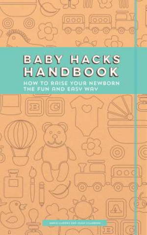 Baby Hacks Handbook