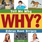 Zebras have Stripes