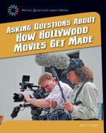 Asking Questions About How Hollywood Movies Get Made