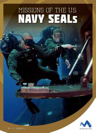 Missions of the U.S. Navy Seals