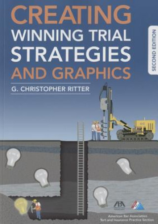 Creating Winning Trial Strategies and Graphics