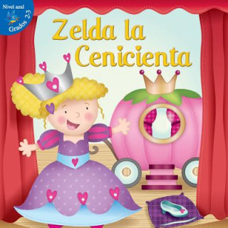 Zelda la cenicienta / Cinderella Zelda