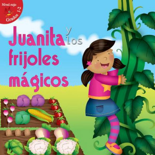 Juanita y los frijoles mágicos / Jill and the Beanstalk